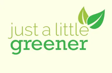 Just a Little Greener